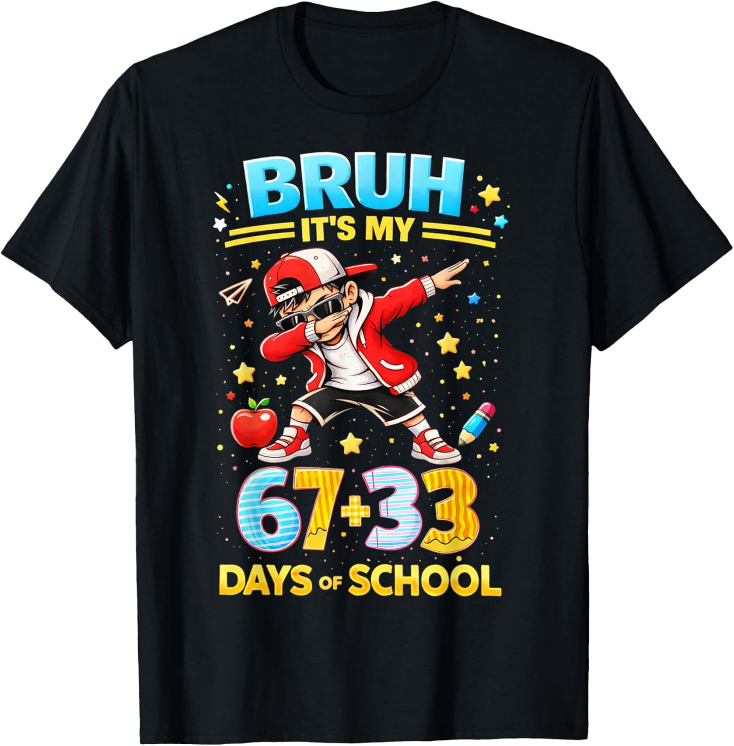 Bruh It's My 67 33 Days of School Boys 100th Day of School T-Shirt - T-Shirt | Black