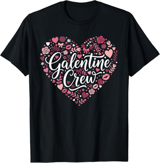 Galentine Crew Galentine's Day Gals Sisterhood Women Girls T-Shirt - T-Shirt | Black
