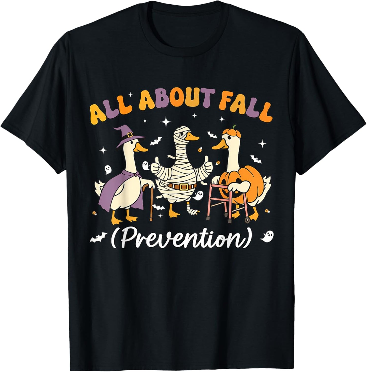 Goose All About Fall Prevention Fall Physical Therapy PT OT T-Shirt - T-Shirt | Black