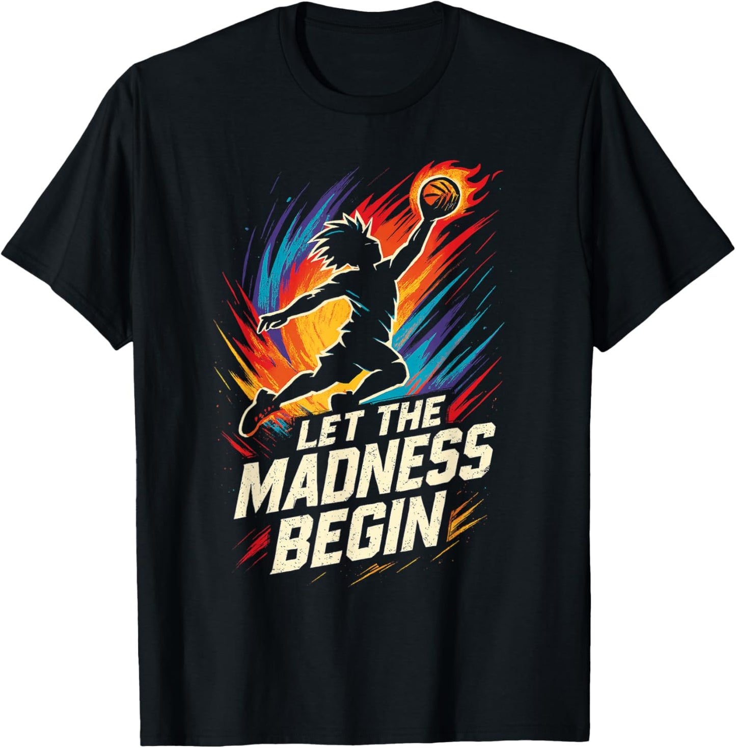 Let The Madness Begin Basketball Hoops T-Shirt - T-Shirt | Black