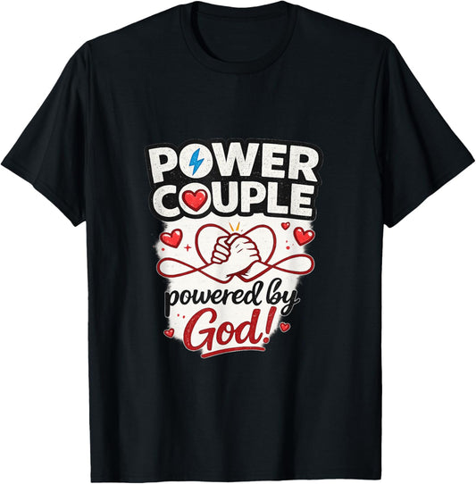 Christian Couples Matching Shirt Power Couple Valentines Day T-Shirt - T-Shirt | Black