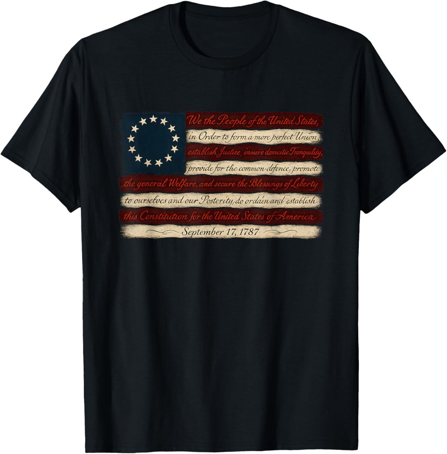 Patriotic Betsy Ross Flag Preamble We The People T-Shirt - T-Shirt | Black