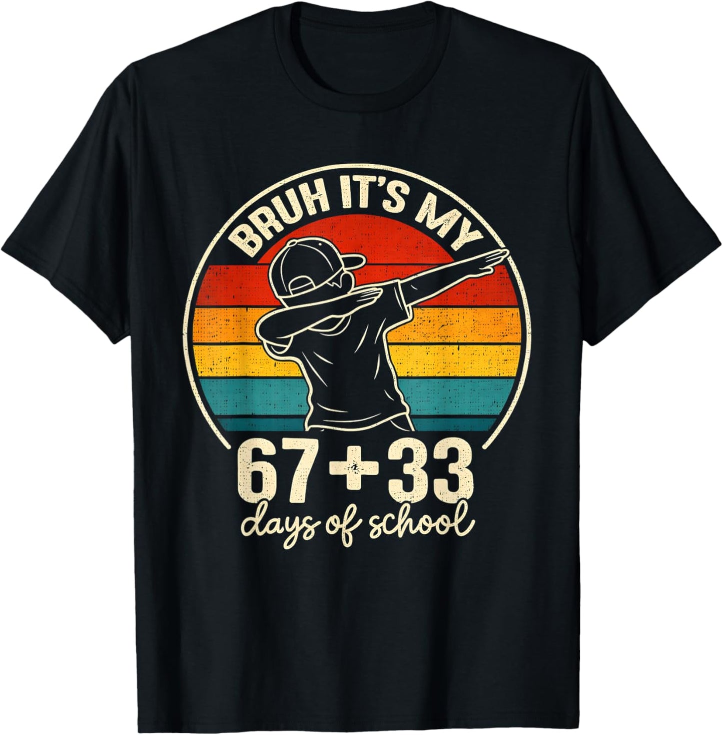 Bruh Its My 67 33 Days of School Boys 100th Day 67 Meme Kids T-Shirt - T-Shirt | Black