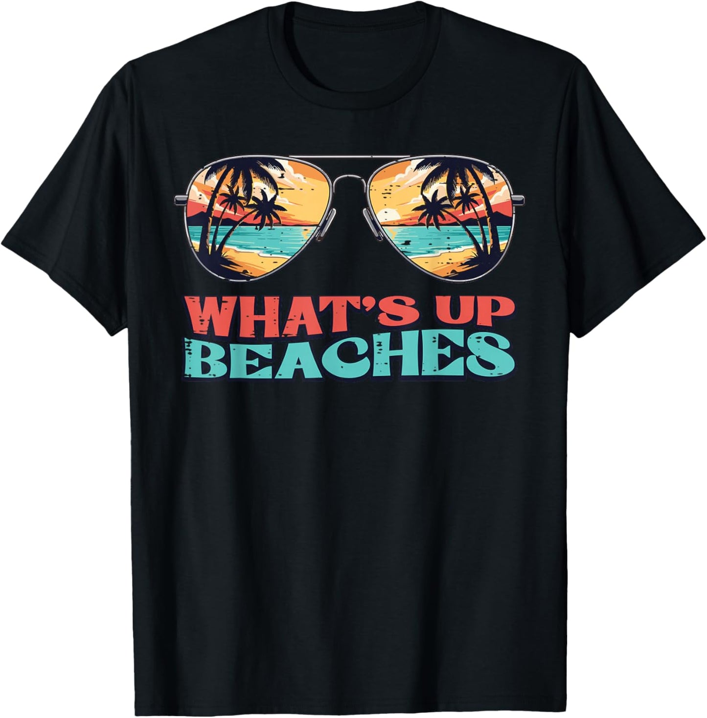 Summer Whats Up Beaches Funny Beach Vacation Humor Men Women T-Shirt - T-Shirt | Black