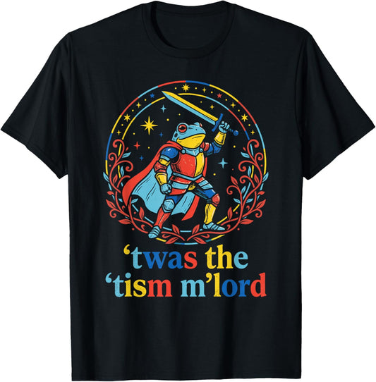 TWAS The Tism M Lord Frog Knight Autism Awareness Magical T-Shirt - T-Shirt | Black