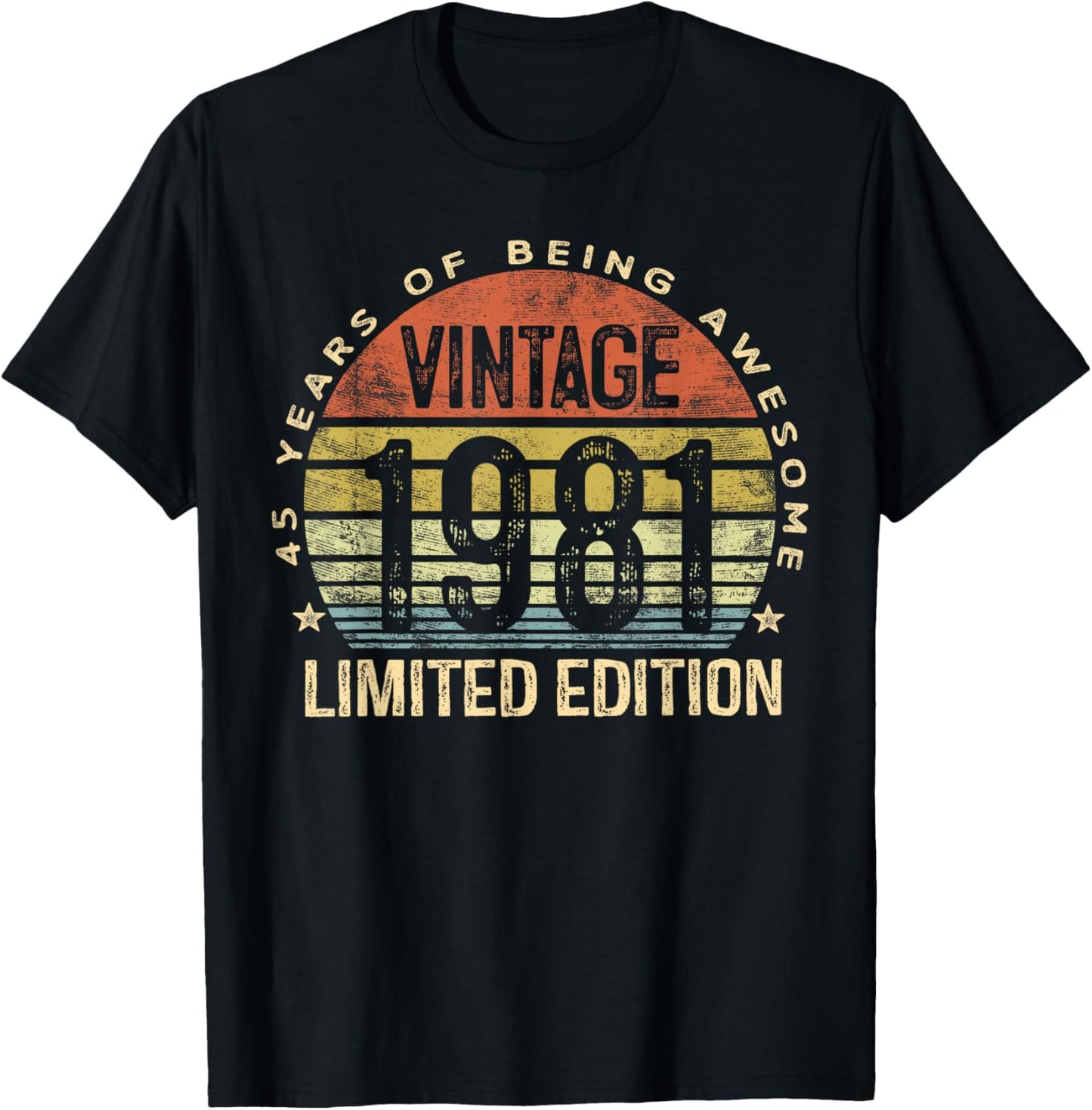 Vintage 1981 Limited Edition 45-Year-Old 45th Birthday T-Shirt - T-Shirt | Black
