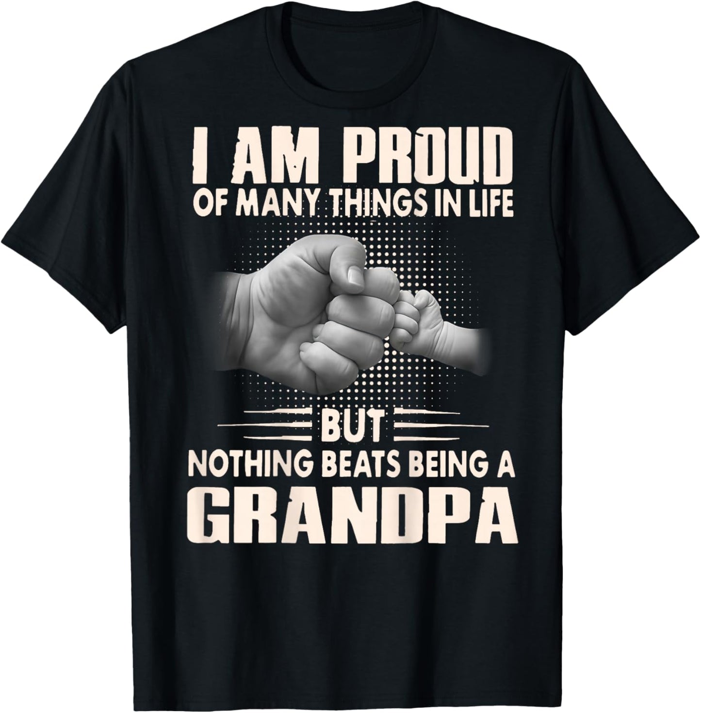 ON Back I'm Proud of Many Things Nothing Beats Being Grandpa T-Shirt - T-Shirt | Black