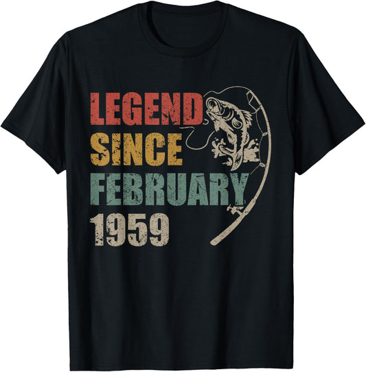 Legend Since February 1959 Fishing 67th Birthday Fisherman T-Shirt - T-Shirt | Black