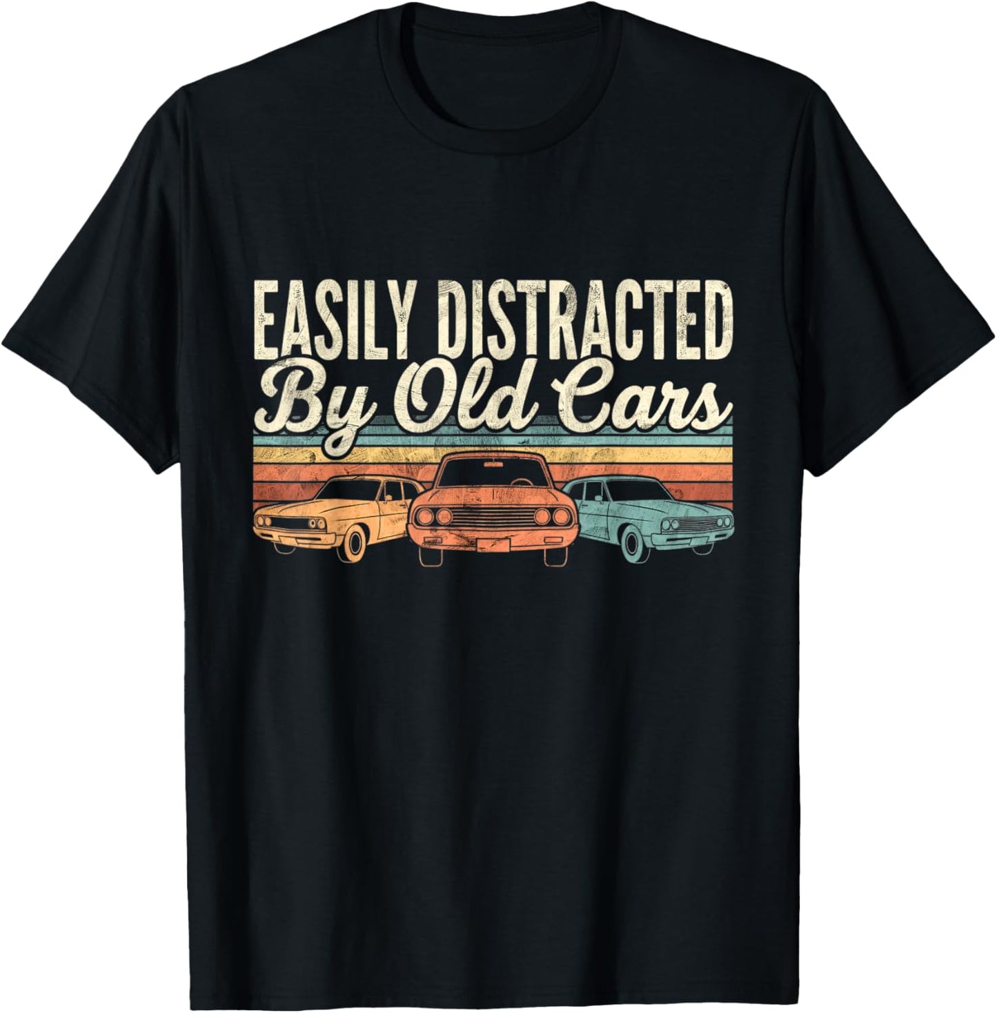 Easily Distracted by Old Cars Classic Car Guy T-Shirt - T-Shirt | Black