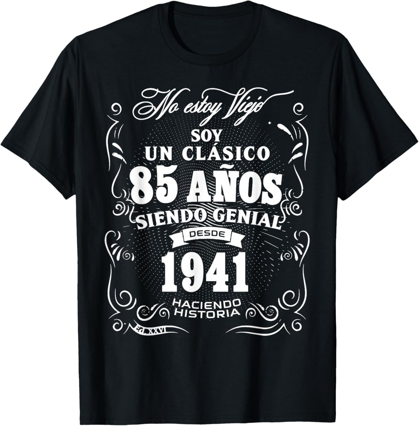 Vintage 85th Birthday Men Funny 1941 85 Birthday Spanish T-Shirt - T-Shirt | Black