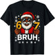67 Bruh Christmas Santa Funny 6-7 African American Boys 6 7 T-Shirt - T-Shirt | Black