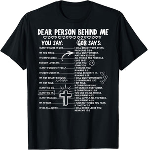 Dear Person Behind Me Christian Bible Verse (On Back) T-Shirt - T-Shirt | Black