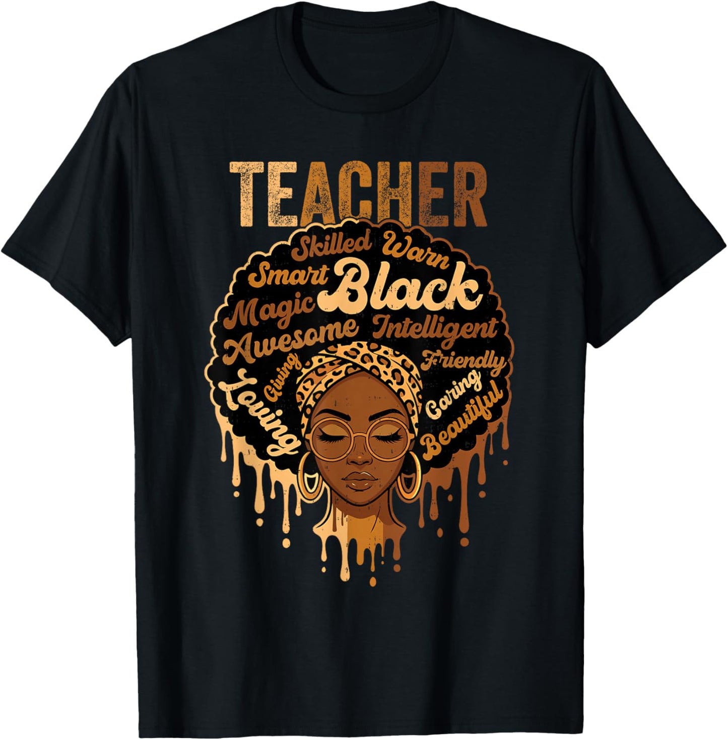 Black Teacher Black History Melanin African Educator T-Shirt - T-Shirt | Black