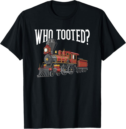 Who Tooted Funny Train Fart Joke Kids Family Humor T-Shirt - T-Shirt | Black