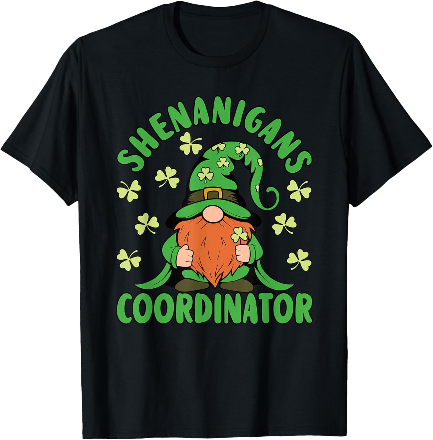 Shenanigans Coordinator St Patricks Day Men Women Teacher T-Shirt - T-Shirt | Black