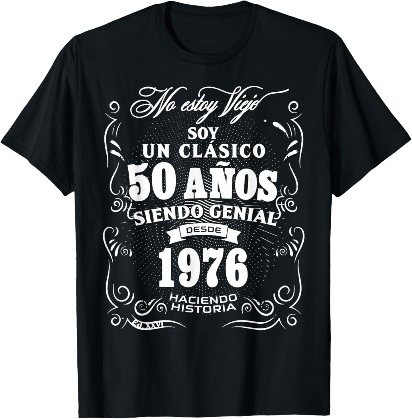 Vintage 50th Birthday Men Funny 1976 50 Birthday Spanish T-Shirt - T-Shirt | Black