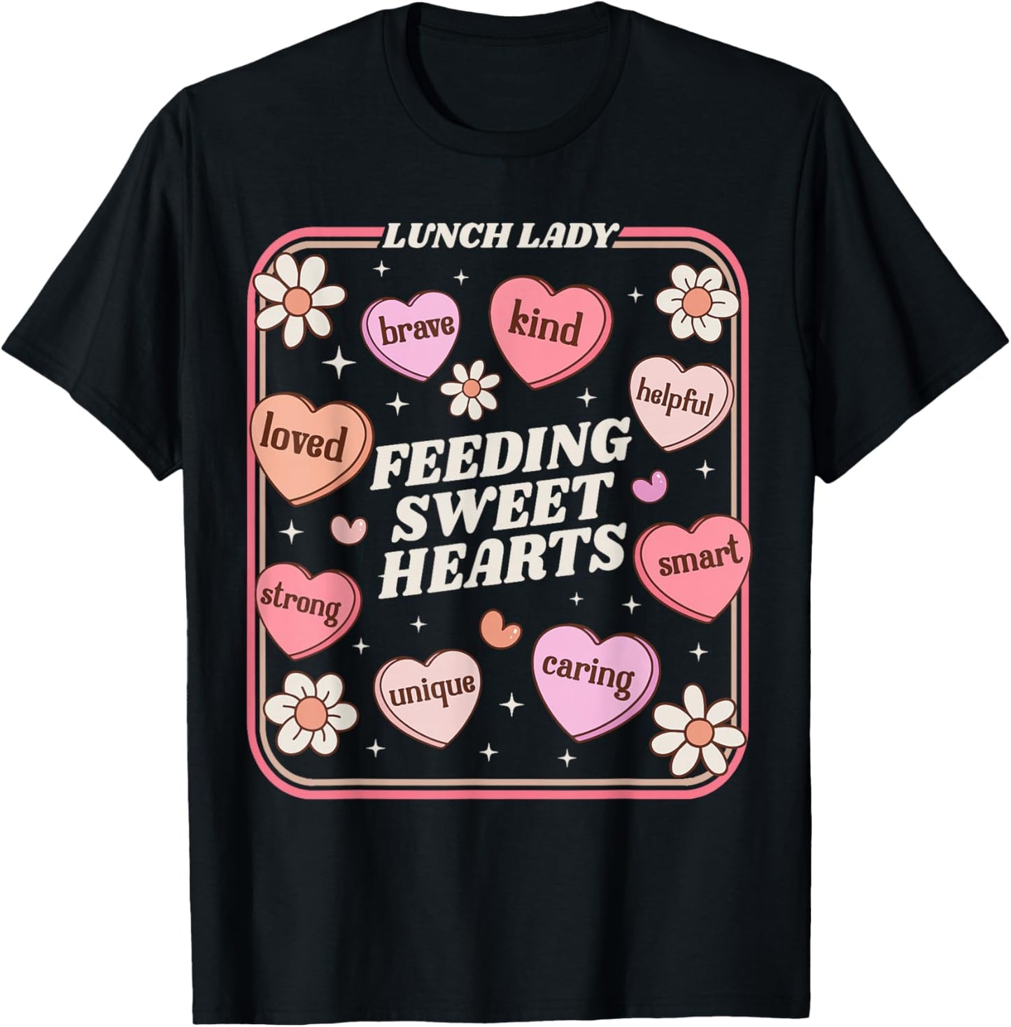 Lunch Lady Valentines Day Retro Cute Cafeteria Sweethearts T-Shirt - T-Shirt | Black