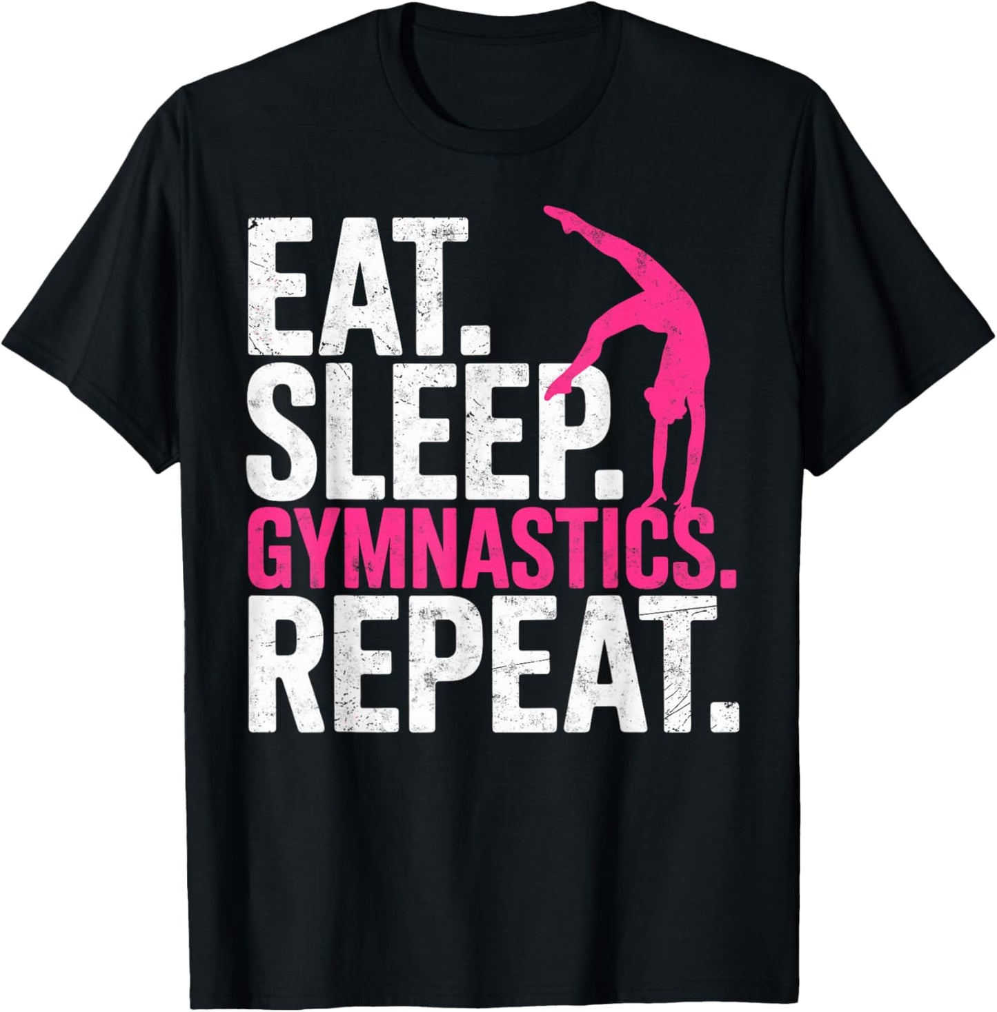 Funny Girl Gymnast Eat Sleep Rhythmic Gymnastics Repeat T-Shirt - T-Shirt | Black