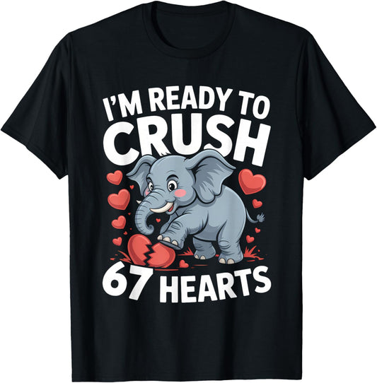 I'm Ready to Crush 67 Hearts Boys Valentine's Day T-Shirt - T-Shirt | Black