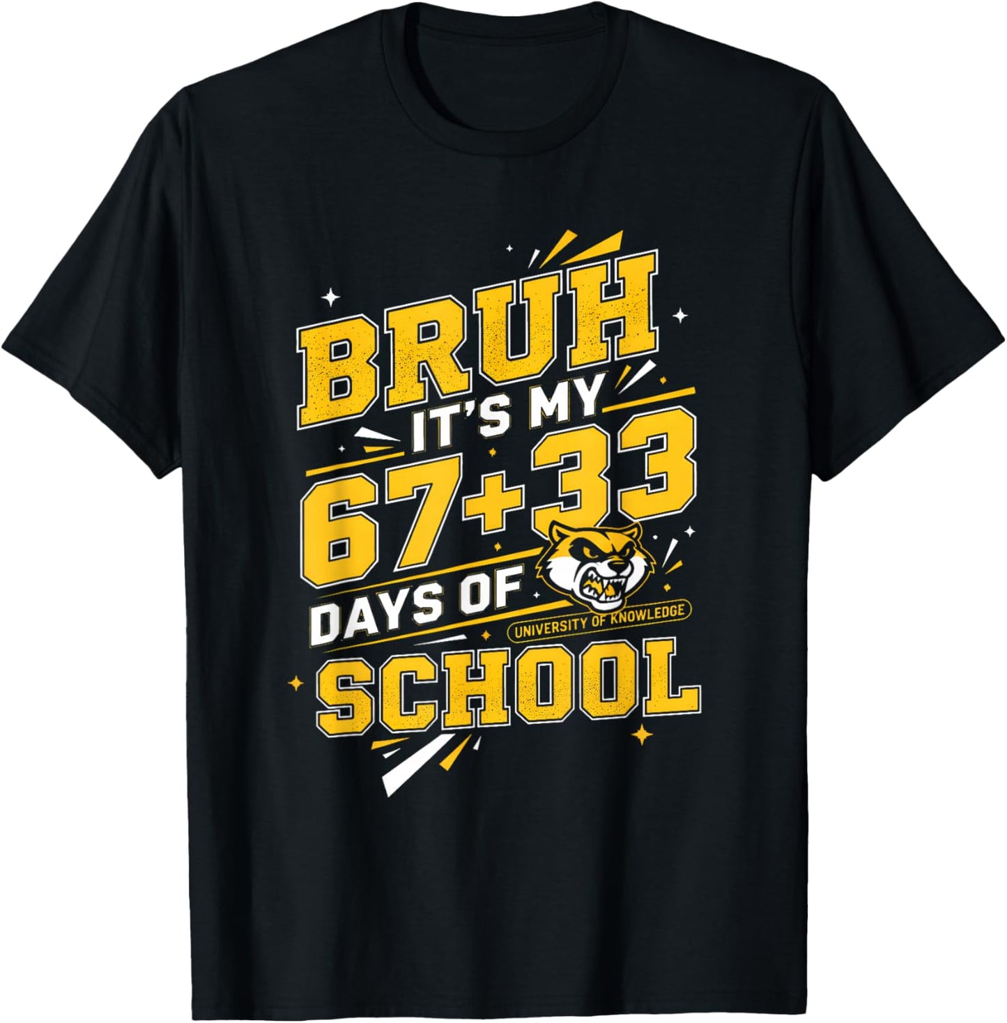 Bruh Its My 67 33 Days of School Boys Kids 100th Day T-Shirt - T-Shirt | Black