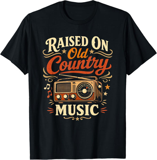 Raised On Old Country Music Vintage Lover Man Woman Kids T-Shirt - T-Shirt | Black