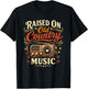 Raised On Old Country Music Vintage Lover Man Woman Kids T-Shirt - T-Shirt | Black
