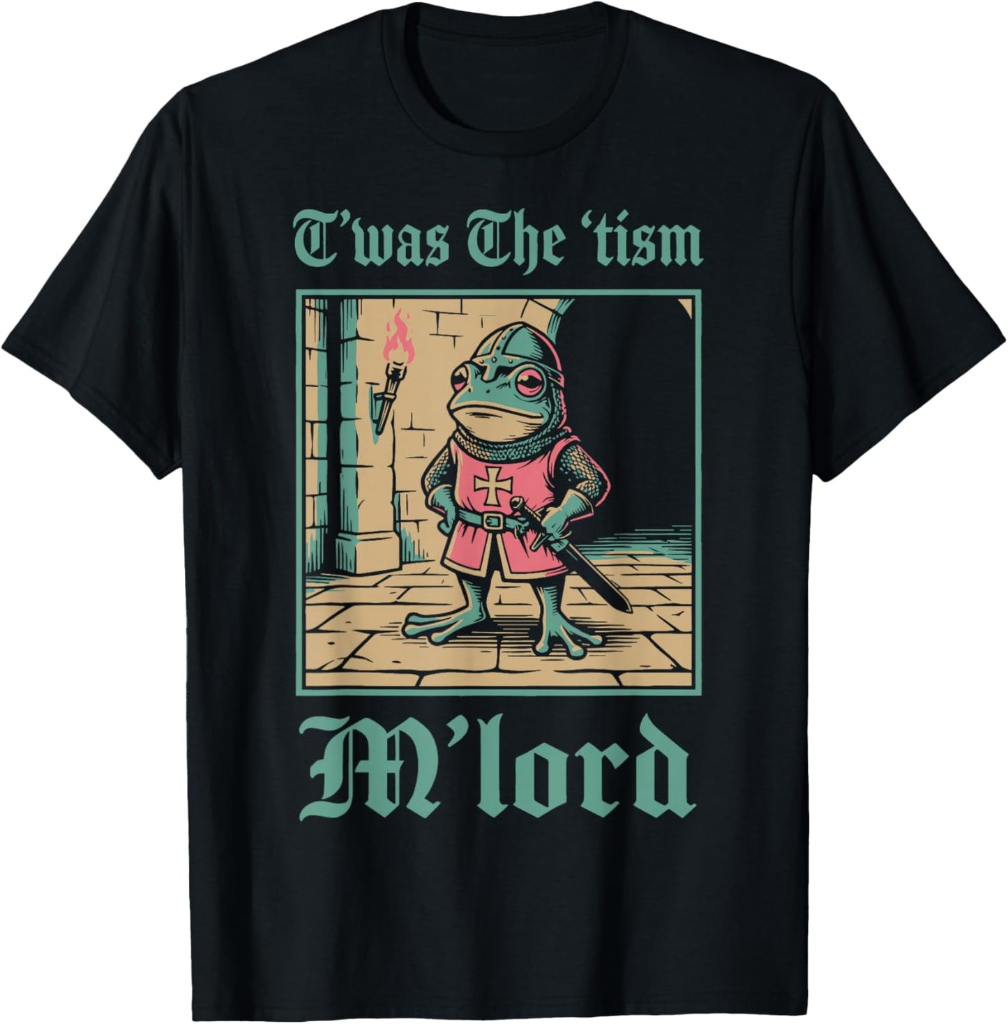 T'was The 'Tism M'lord Frog T-Shirt - T-Shirt | Black