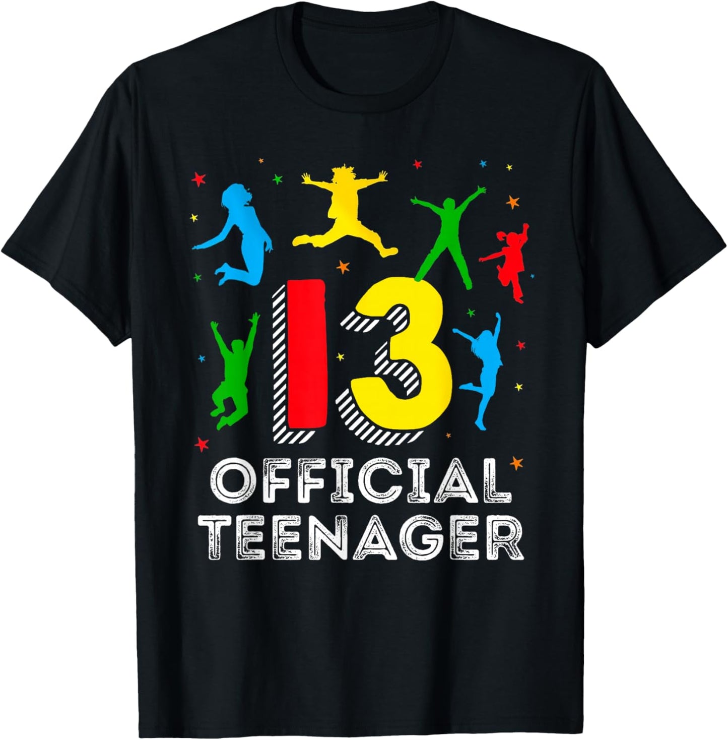 13th Birthday Shirt Official Teenager 13 Year Old Jumping T-Shirt - T-Shirt | Black