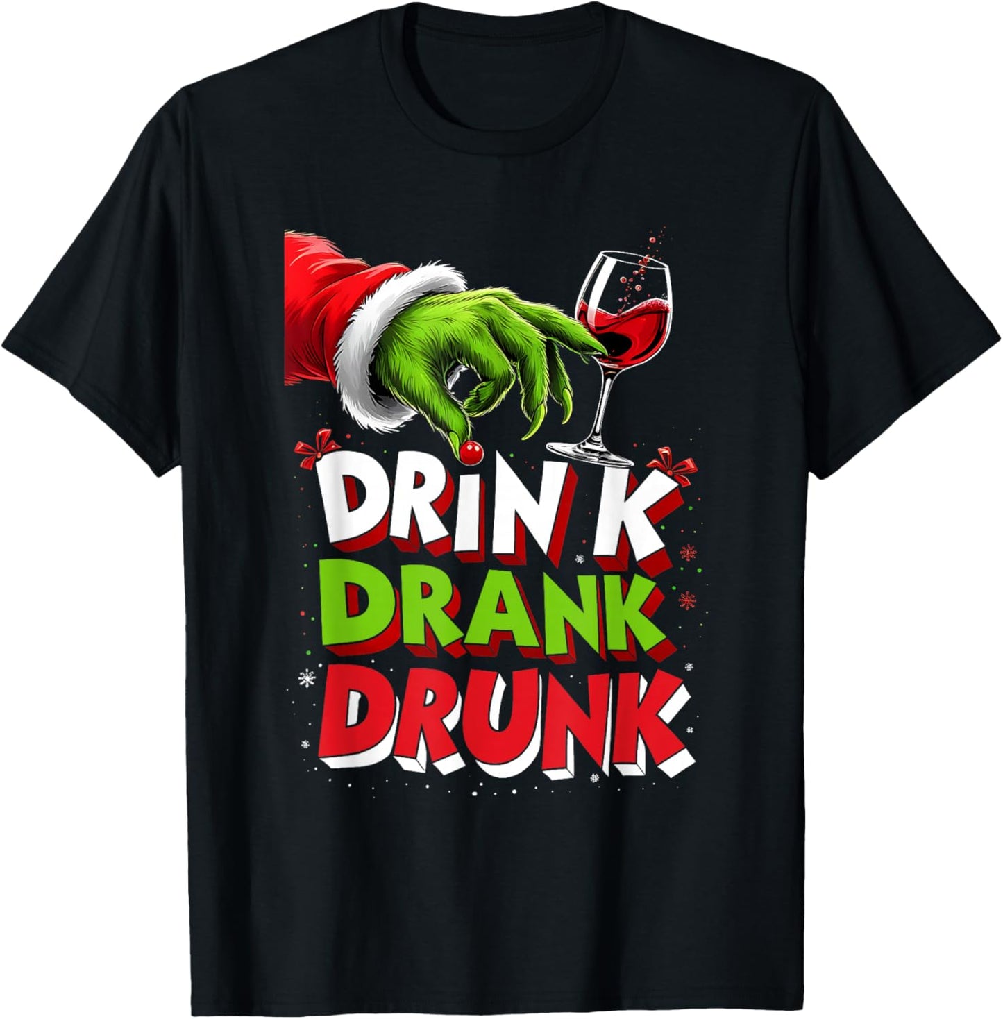 Drink Drank Drunk Funny Christmas Santa Party Vibes T-Shirt - T-Shirt | Black