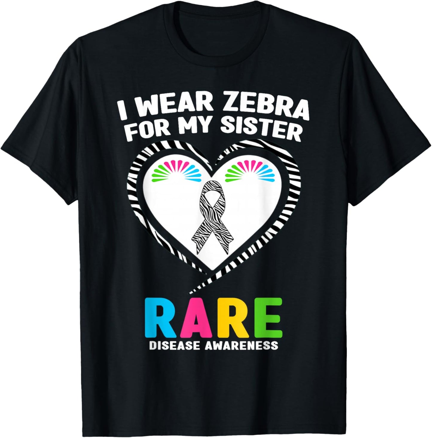 Rare Disease Day 2026 Shirt - I Wear Zebra for My Sister T-Shirt - T-Shirt | Black