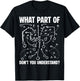 What Part of Don't You Understand Funny Football Play Design T-Shirt - T-Shirt | Black