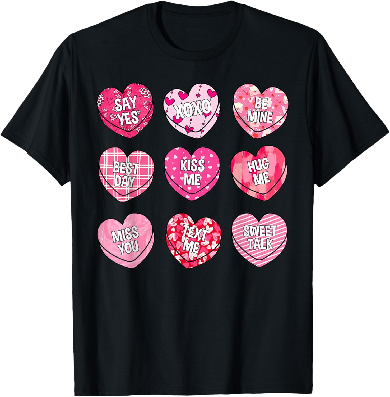 Valentine Kiss Me Hug Me Candy Sweethearts Girl Kid Women T-Shirt - T-Shirt | Black