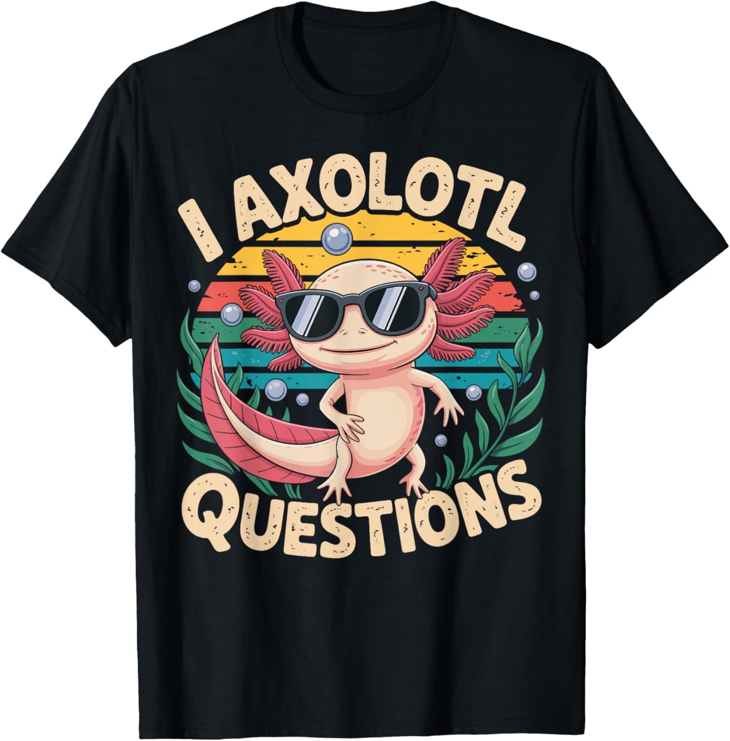 I Axolotl Questions Adults Youth Kids Retro Axolotl T-Shirt - T-Shirt | Black