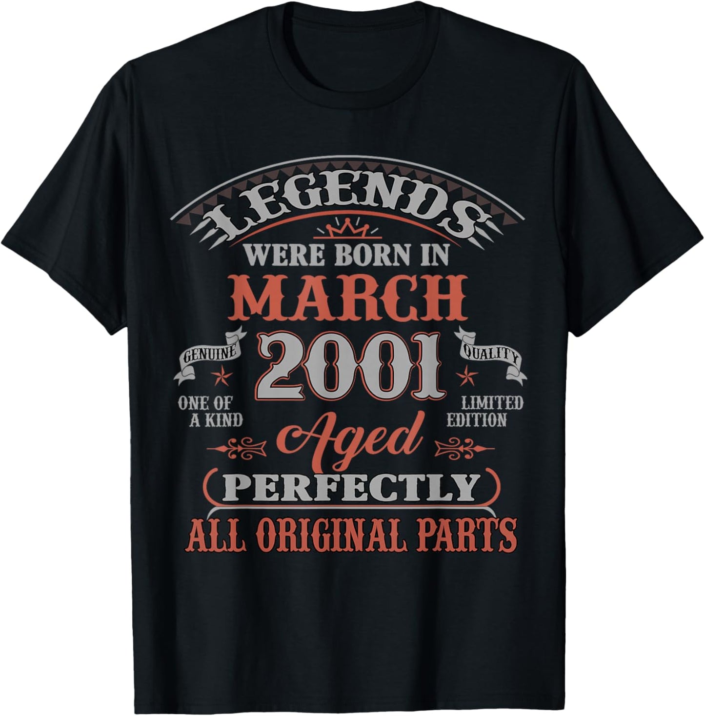 25th Birthday Gift Legend Born in March 2001 25 Yrs Old T-Shirt - T-Shirt | Black