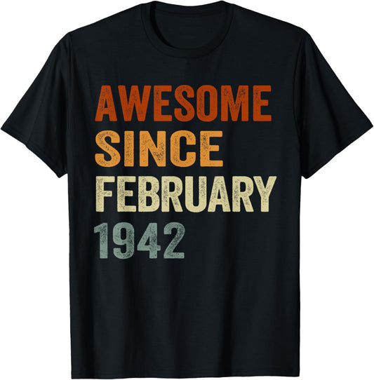 Retro Awesome Since February 1942 84 Years Old 84th Birthday T-Shirt - T-Shirt | Black