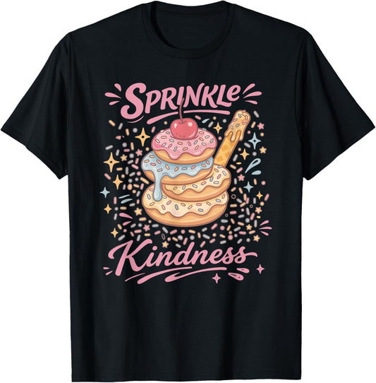 Sprinkle Kindness Donut Doughnut Lover Funny Girls Women T-Shirt - T-Shirt | Black