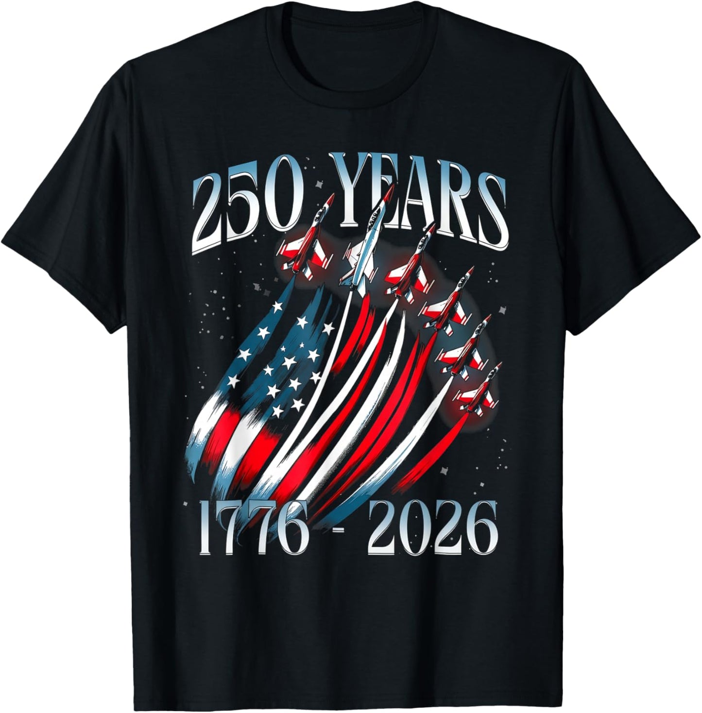 250th Anniversary America Jet Flag 250 Years 4th of July T-Shirt - T-Shirt | Black