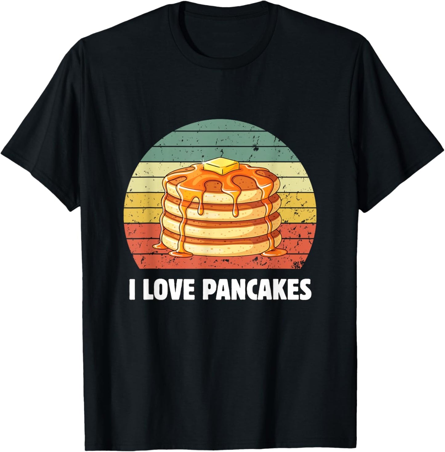 I Love Pancakes Retro Pancake Lover I Love Pancakes T-Shirt - T-Shirt | Black