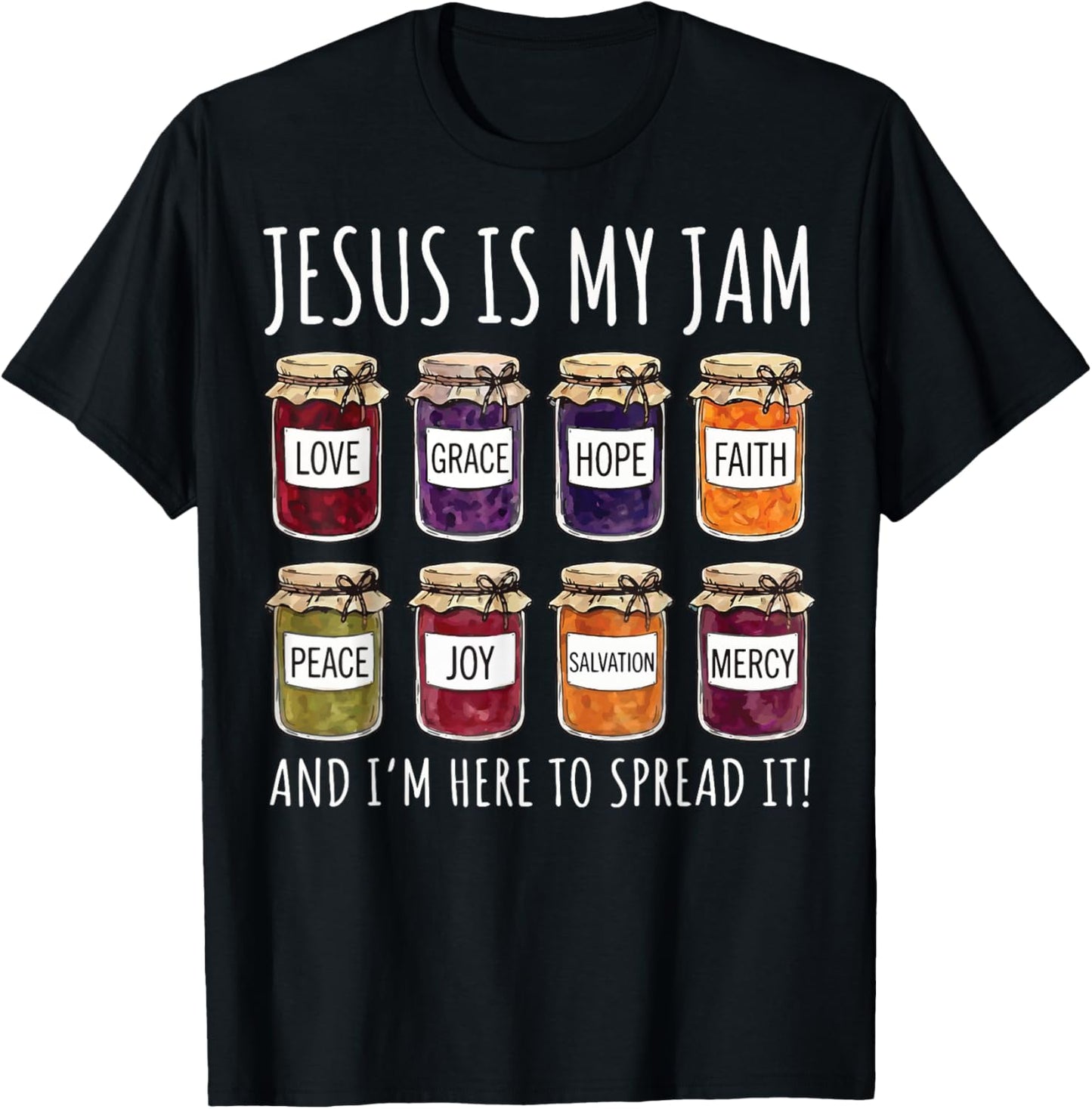 Jesus is My Jam and I'm Here to Spread It T-Shirt - T-Shirt | Black