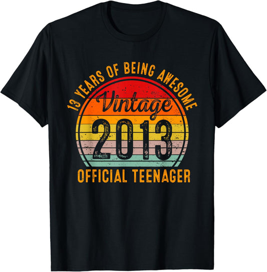 Vintage 2013 Official Teenager 13 Years of Being Awesome T-Shirt - T-Shirt | Black