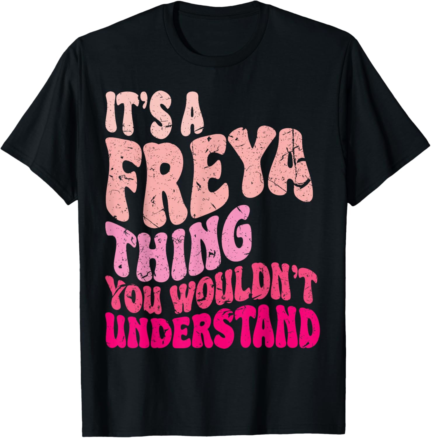It's A Freya Thing You Wouldn't Understand Groovy Women Kids T-Shirt - T-Shirt | Black