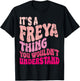 It's A Freya Thing You Wouldn't Understand Groovy Women Kids T-Shirt - T-Shirt | Black