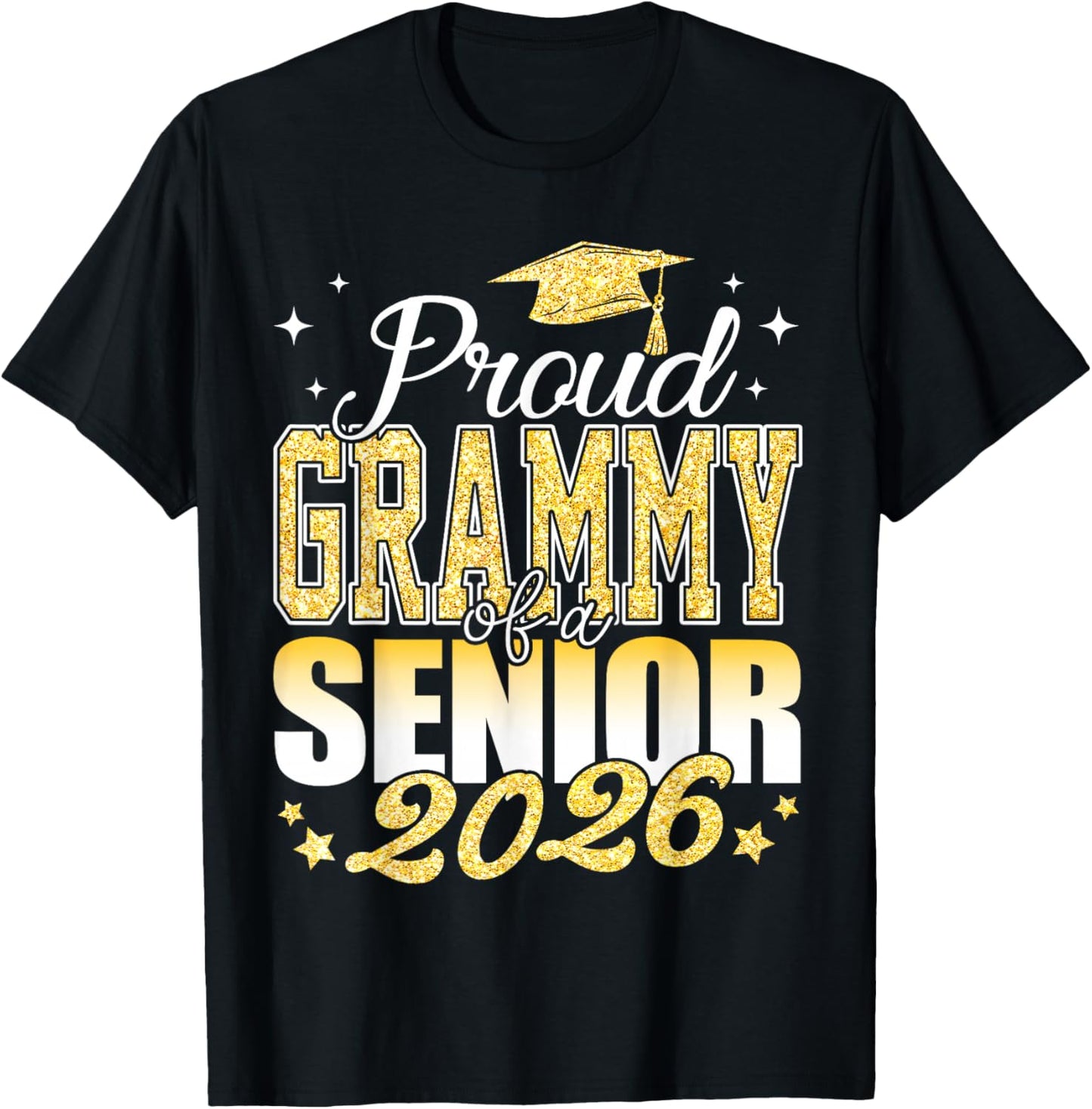 Proud Grammy of A Senior 2026 Class of 2026 Graduate T-Shirt - T-Shirt | Black