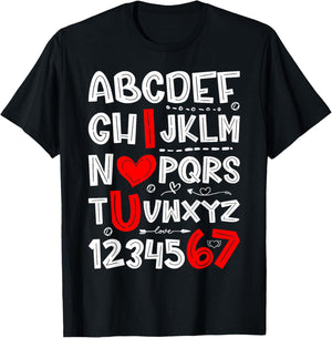 6 7 Six Seven Valentines Alphabet I Love u Heart You Teacher T-Shirt - T-Shirt | Black