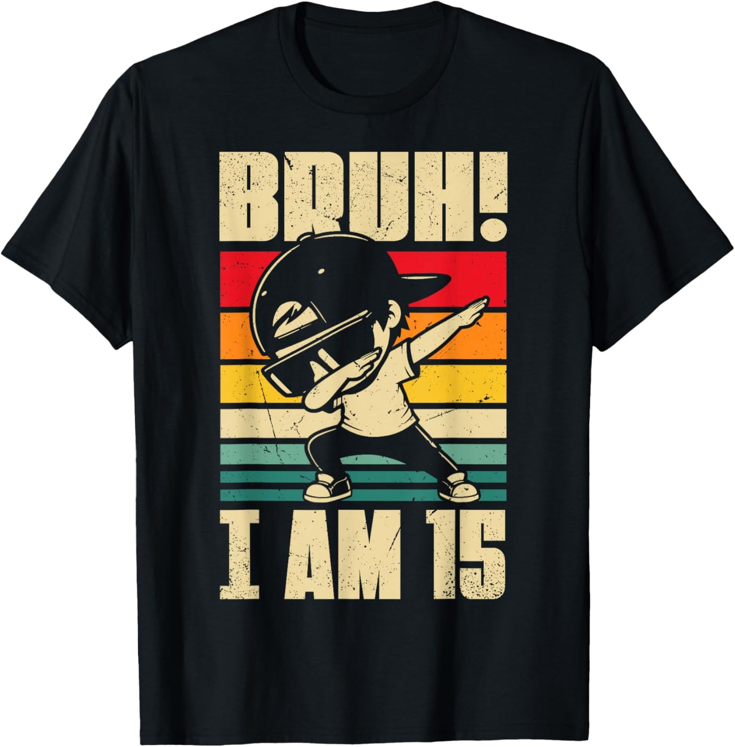 Bruh I Am 15 Year Old Dabbing Boy 15th Birthday Decorations T-Shirt - T-Shirt | Black
