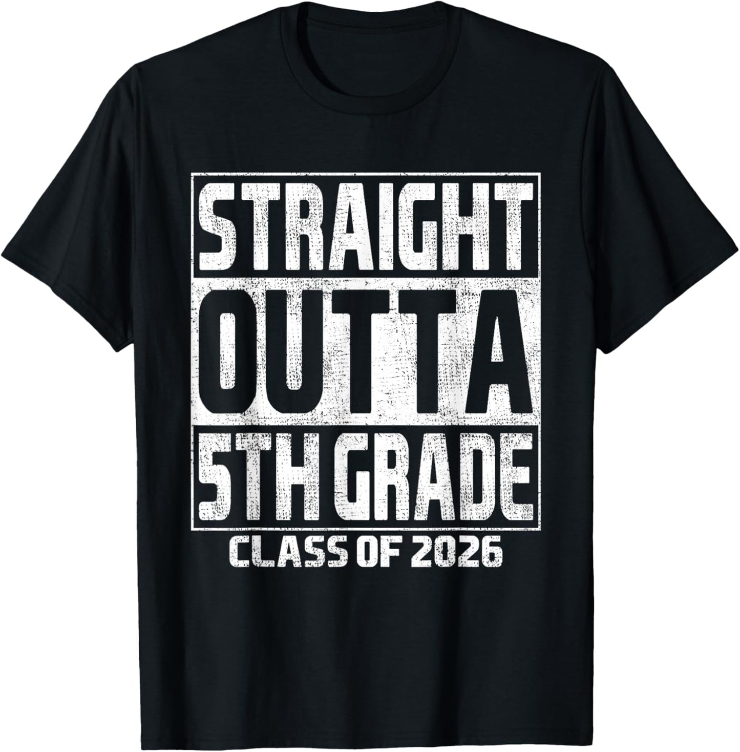 Straight Outta 5th Grade Graduation Class of 2026 5th Grade T-Shirt - T-Shirt | Black