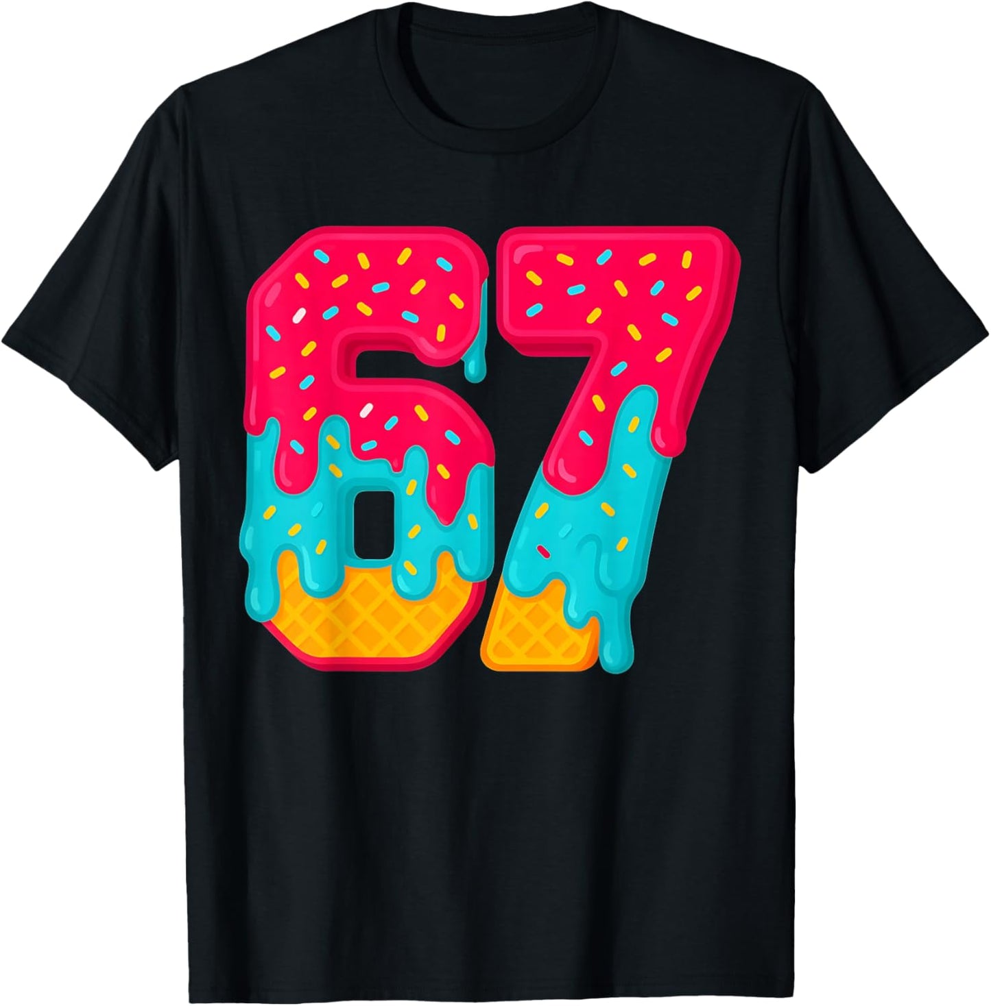 67 Ice Cream Drip Meme Funny Six Seven Gen Alpha Slang Gifts T-Shirt - T-Shirt | Black