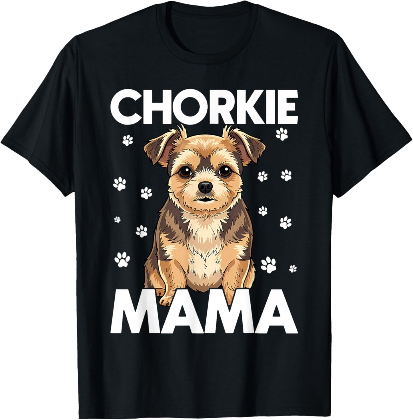 Chorkie Mama Funny Yorkie Chihuahua Mix Mom T-Shirt - T-Shirt | Black