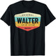 Walter Personalized Name - Walter T-Shirt - T-Shirt | Black