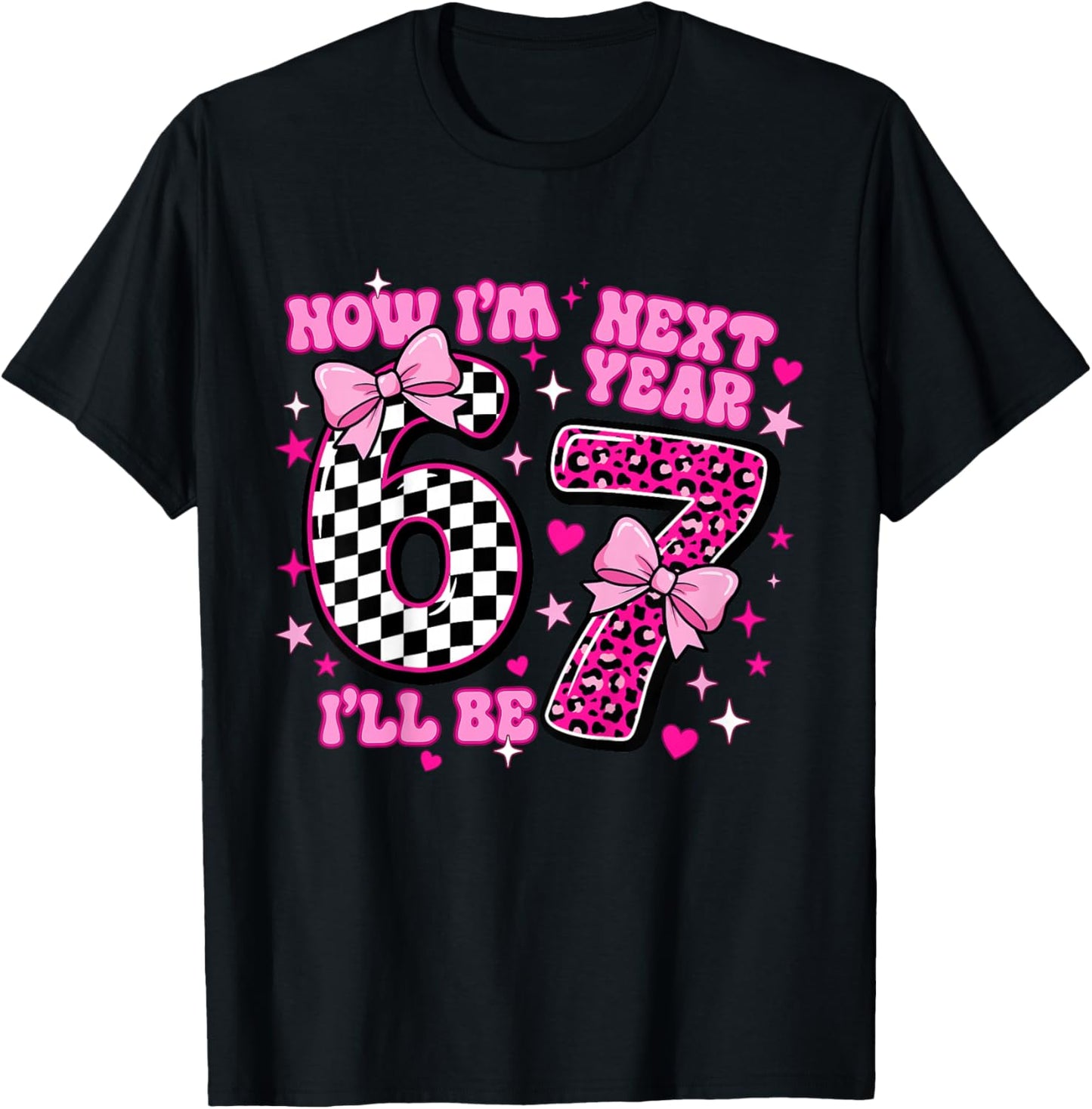 6 Year Old Birthday Girls Kids Now I'm 6 Next Year I'll be 7 T-Shirt - T-Shirt | Black